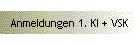Anmeldungen 1. Kl + VSK