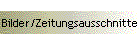 Bilder/Zeitungsausschnitte