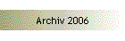 Archiv 2006